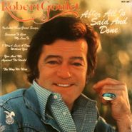 Robert Goulet, After All Is Said And Done (LP)