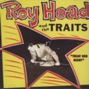 Roy Head, Roy Head and the Traits (CD)