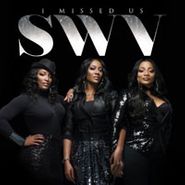 SWV, I Missed Us (CD)