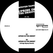 Steven Tang, Uprise In The Orient (12")