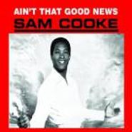 Sam Cooke, Ain't That Good News (CD)