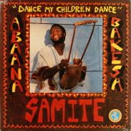 Samite, Dance My Children, Dance (LP)