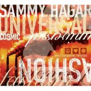 Sammy Hagar, Cosmic Universal Fashion (CD)