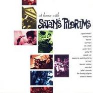 Satan's Pilgrims, At Home With Satan's Pilgrims (CD)