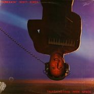 Screamin' Scott Simon, Transmissions From Space (LP)