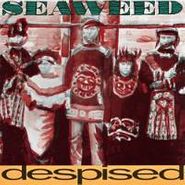 Seaweed, Despised (CD)
