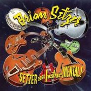 Brian Setzer, Setzer Goes Instru-MENTAL! (CD)