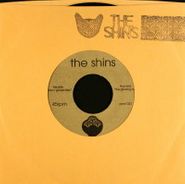The Shins, When I Goose-Step / The Gloating Sun (7")