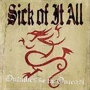 Sick Of It All, Outtakes For The Outcast (CD)