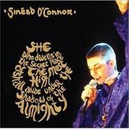 Sinéad O'Connor, She Who Dwells In The Secret Place Of The Most High Shall Abide Under The Shadow Of The Almighty (CD)