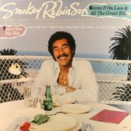Smokey Robinson, Blame It On Love & All The Great Hits (LP)