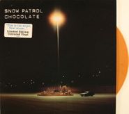 Snow Patrol, Chocolate / One Night Is Not Enough [Signed] (7")