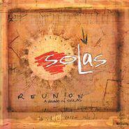 Solas, Reunion: A Decade Of Solas [CD/DVD] (CD)