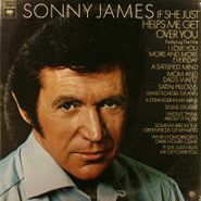 Sonny James, If She Just Helps Me Get Over You (LP)