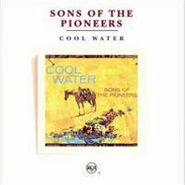 The Sons of the Pioneers, Cool Water (CD)
