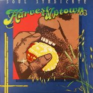 Soul Syndicate, Harvest Uptown / Famine Downtown (LP)