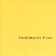 Souled American, Frozen (CD)