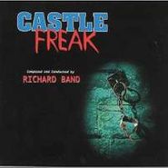 Richard Band, Castle Freak [OST] (CD)