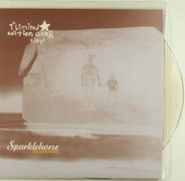 Sparklehorse, Sick of Goodbyes [Clear Vinyl] (7")