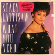 Stacy Lattisaw, What You Need (LP)
