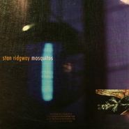 Stan Ridgway, Mosquitos (LP)