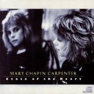 Mary Chapin Carpenter, State of the Heart (CD)
