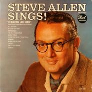 Steve Allen, Steve Allen Sings! (LP)