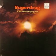 Superdrag, In The Valley Of Dying Stars (LP)