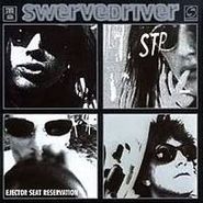 Swervedriver, Ejector Seat Reservation (CD)