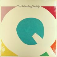 Swimming Pool Q's, The Swimming Pool Q's (LP)