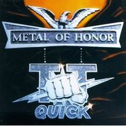 TT Quick, Metal Of Honor (CD)