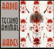 Techno Animal, Radio Hades (CD)