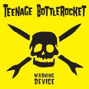 Teenage Bottlerocket, Warning Device (CD)