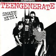 Teengenerate, Smash Hits! (CD)