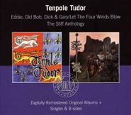 Tenpole Tudor, Eddie, Old Bob, Dick & Gary/Let the Four Winds Blow (CD)