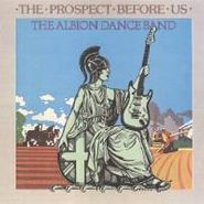 The Albion Band, The Prospect Before Us (CD)
