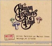 The Allman Brothers Band, Instant Live: Alltel Pavilion at Walnut Creek 8/10/03 (CD)