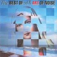 Art Of Noise, The Best Of The Art Of Noise (CD)