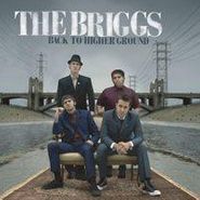 The Briggs, Back To Higher Ground (CD)