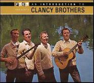 The Clancy Brothers, An Introduction To The Clancy Brothers (CD)