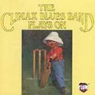 The Climax Blues Band, Plays On (CD)
