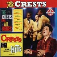 The Crests, The Crests Sing All Biggies / The Best of the Crests (CD)