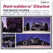 The Deuce Coupes, Hotrodder's Choice (CD)