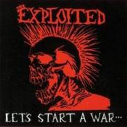 The Exploited, Let's Start A War...Said Maggie One Day (CD)