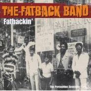 The Fatback Band, Fatbackin' (CD)