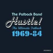 The Fatback Band, Hustle! - The Ultimate Fatback (CD)