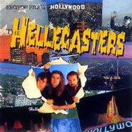 The Hellecasters, Escape From Hollywood (CD)