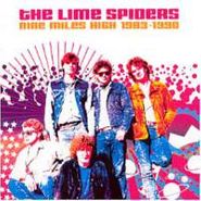 The Lime Spiders, Nine Miles High 1983-90 (CD)