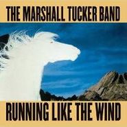 The Marshall Tucker Band, Running Like The Wind (CD)