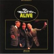 The Mitchell Trio, Alive (CD)